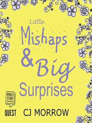cover image of Little Mishaps and Big Surprises